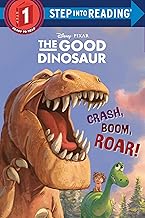 Crash, Boom, Roar! (Disney/Pixar The Good Dinosaur) SIR