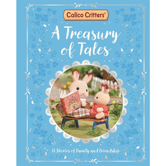 A Treasury of Tales Calico Critters