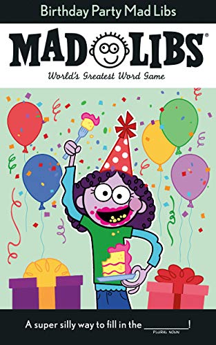 Mad Libs Birthday Party